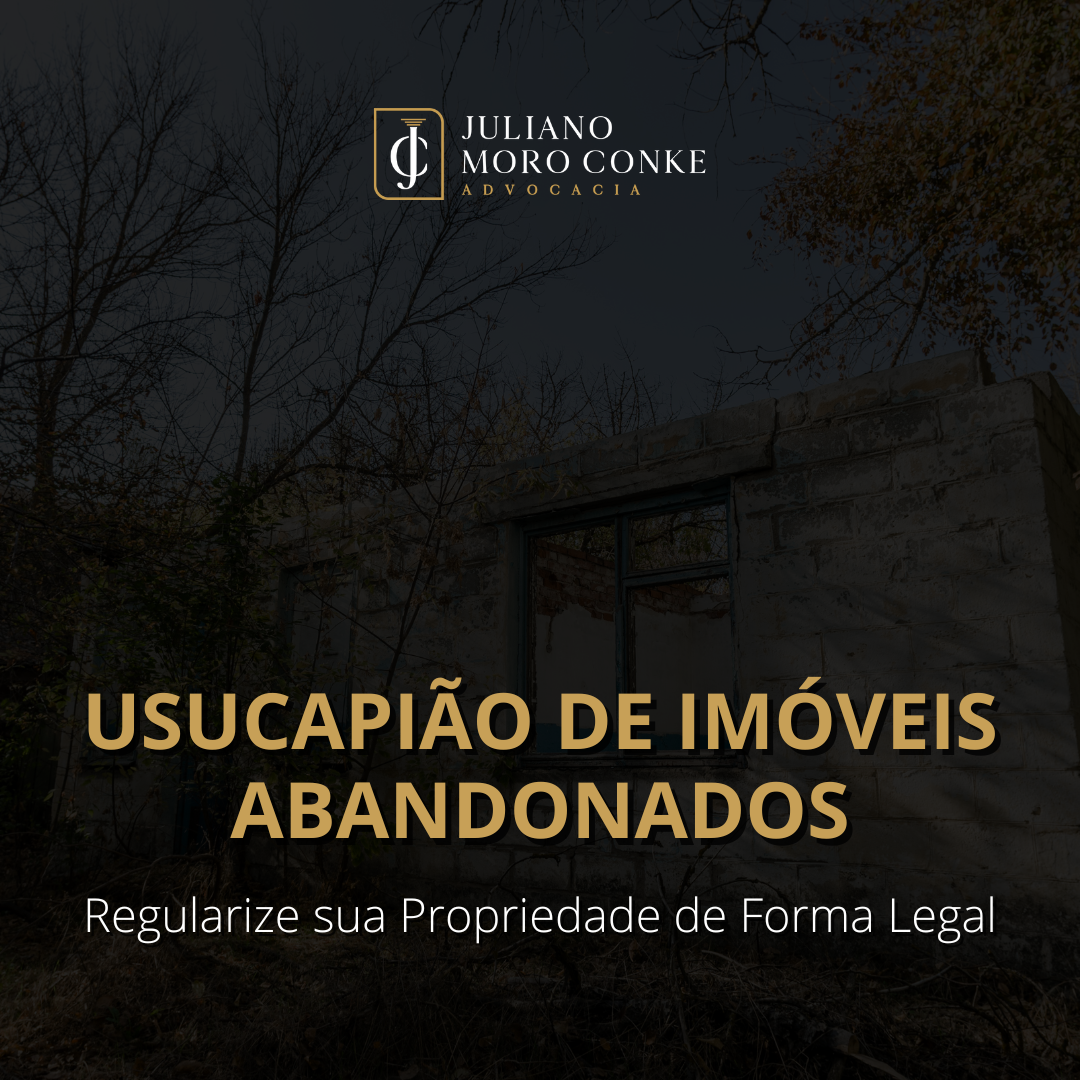 Usucapião de imóvel abandonado advogado ponta grossa parana